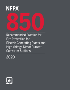 NFPA 850: Fire Protection for Electric Generating Plants & HVDC Stations