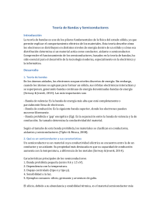 Teor&iacute;a de Bandas y Semiconductores: Fundamentos y Aplicaciones