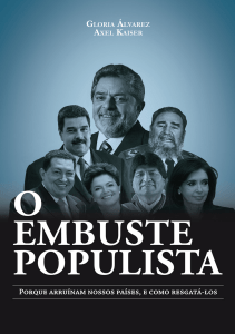 O Embuste Populista: Como Resgatar Pa&iacute;ses da Am&eacute;rica Latina