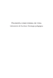 Filosof&iacute;a como forma de vida: Laboratorio de Escritura