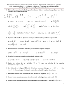 Guía de Ejercicios Cálculo IV: Números y Funciones Complejas UCV