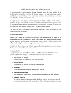 Modelos de Organizaci&oacute;n: Enfoque de Sistemas y Katz & Kahn