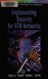 Implementing Security for ATM Networks: A Comprehensive Guide