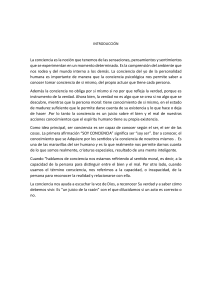 La Conciencia: Noci&oacute;n, Moralidad y Verdad en la Experiencia Humana