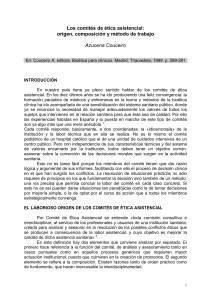 Comit&eacute;s de &eacute;tica asistencial: origen, composici&oacute;n y m&eacute;todo de trabajo