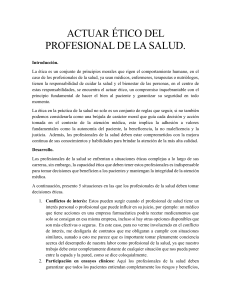 Actuar &Eacute;tico del Profesional de la Salud: Dilemas y Principios