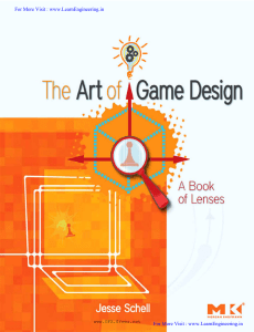 The Art of Game Design: A Book of Lenses