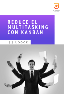 Reduce el Multitasking con Kanban: Mejora la Productividad y el Enfoque