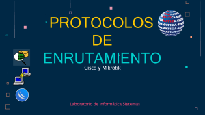 Protocolos de Enrutamiento Cisco y Mikrotik: Guía Completa de Configuración