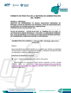 Formato de Pr&aacute;ctica: Liderazgo 360&deg; y Administraci&oacute;n del Tiempo