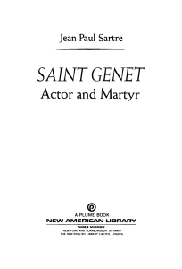 Jean-Paul Sartre: Saint Genet - Actor and Martyr (Literary Analysis)