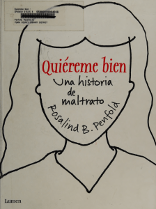 Qui&eacute;reme bien: Una historia de maltrato y superaci&oacute;n | Rosalind B. Penfold