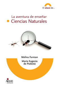 La aventura de ense&ntilde;ar Ciencias Naturales: Gu&iacute;a para docentes y directivos