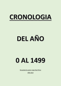 Cronolog&iacute;a del A&ntilde;o 0 al 1499: Historia del Cristianismo y Eventos Clave