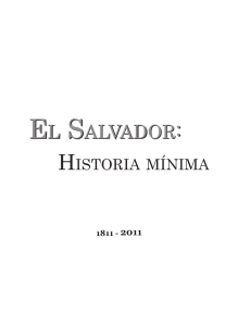 El Salvador: Historia M&iacute;nima (1811-2011) - Bicentenario