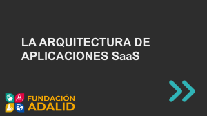 Arquitectura de Aplicaciones SaaS: Componentes Web y Patrones