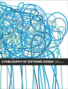 A Philosophy of Software Design by John Ousterhout | Principles & Practices