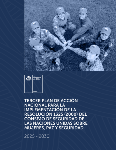 Tercer Plan de Acci&oacute;n Nacional Chile: Mujeres, Paz y Seguridad 2025-2030