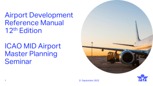 Airport Development Reference Manual 12th Ed. - ICAO MID Seminar