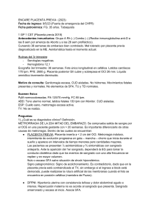 Placenta Previa: Caso Cl&iacute;nico, Diagn&oacute;stico y Manejo en Obstetricia 2023