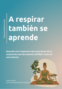Respiraci&oacute;n Consciente: 4 Claves para el Bienestar Interior y Calma