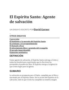 El Esp&iacute;ritu Santo: Agente de Salvaci&oacute;n | Ensayo Teol&oacute;gico