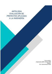 Antolog&iacute;a Evaluaci&oacute;n de Proyectos Aplicada a la Ingenier&iacute;a | Gu&iacute;a Completa