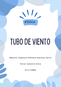 T&uacute;nel de Viento: Aerodin&aacute;mica y Mec&aacute;nica de Fluidos