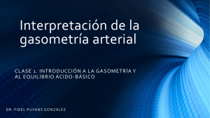 Interpretaci&oacute;n de la Gasometr&iacute;a Arterial: Introducci&oacute;n y Equilibrio &Aacute;cido-B&aacute;sico