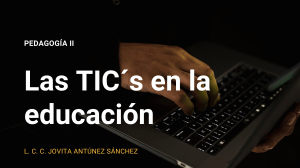 Las TIC en la Educaci&oacute;n: Herramientas y Aplicaciones para el Aprendizaje