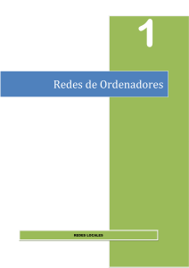 Redes Locales: Redes de Computadoras - LANs