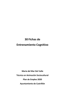 30 Fichas de Entrenamiento Cognitivo: Ejercicios para la Mente