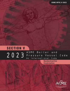 ASME BPVC.V-2023: Nondestructive Examination Code & Standard