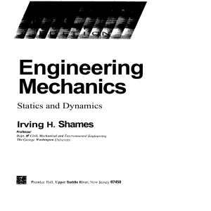 Engineering Mechanics: Statics and Dynamics Textbook by Irving H. Shames