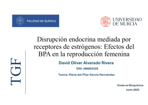 Disrupci&oacute;n Endocrina por BPA: Efectos en Reproducci&oacute;n Femenina