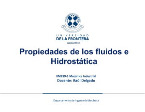 Presentaci&oacute;n de Propiedades de Fluidos e Hidrost&aacute;tica
