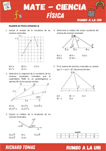 EXAMEN SEMANA 4 F&Iacute;SICA