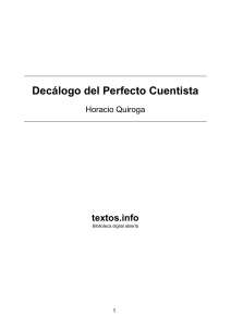 Dec&aacute;logo del Perfecto Cuentista: Consejos de Horacio Quiroga para Escritores
