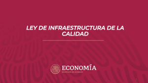 Ley de Infraestructura de la Calidad: Modelo, Principios y Beneficios