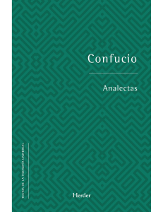 Analectas de Confucio: Traducci&oacute;n y edici&oacute;n de Shiru Chang