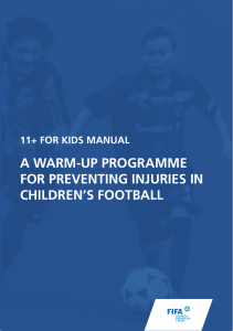 11+ for Kids Manual: Warm-Up Programme for Children's Football Injury Prevention