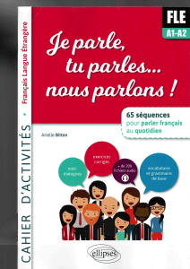 Manuel de Fran e7ais pour D e9butants : 65 Le e7ons