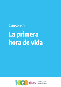 Consenso Primera Hora de Vida Neonatal