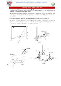 Examen de F&iacute;sica: Mec&aacute;nica Vectorial y Est&aacute;tica