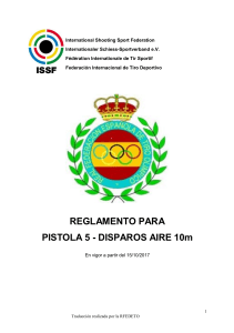 Reglamento ISSF Pistola Aire 10m 5 Disparos 2017