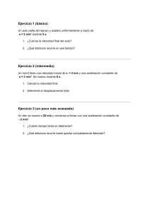 Ejercicios de Cinem&aacute;tica F&iacute;sica MRUV