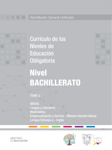 Curr&iacute;culo Bachillerato General Unificado Ecuador - Tomo 2 &Aacute;reas Lengua Matem&aacute;tica Emprendimiento Ingl&eacute;s
