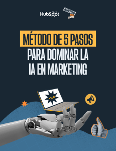 M&eacute;todo de 5 Pasos para Dominar la IA en Marketing