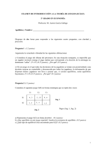 Examen de Teor&iacute;a de Juegos EC2413