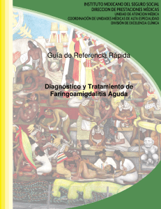 Gu&iacute;a Faringoamigdalitis Aguda: Diagn&oacute;stico y Tratamiento